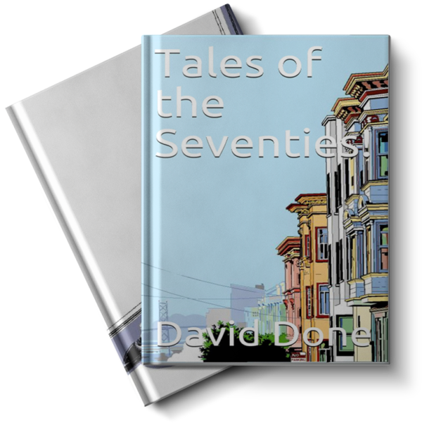 Tales of The Seventies - David Done